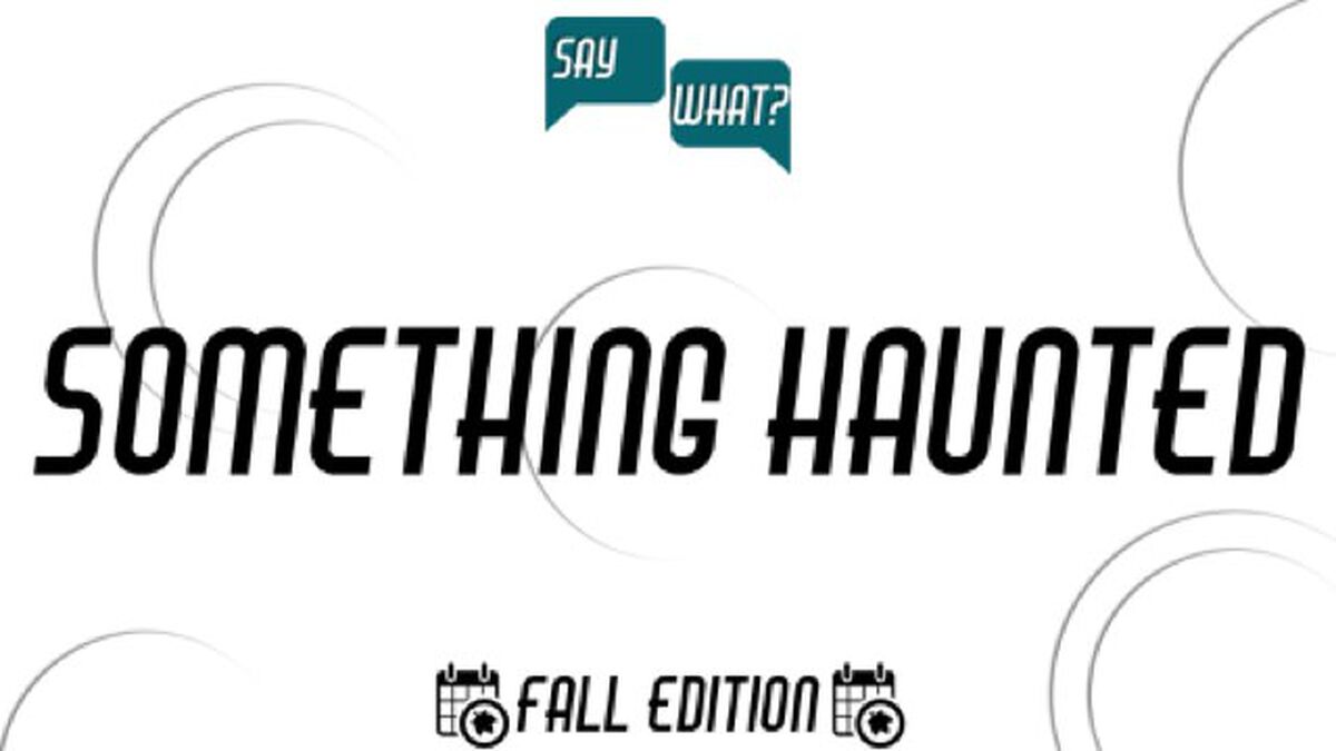Say What? Fall Edition image number null